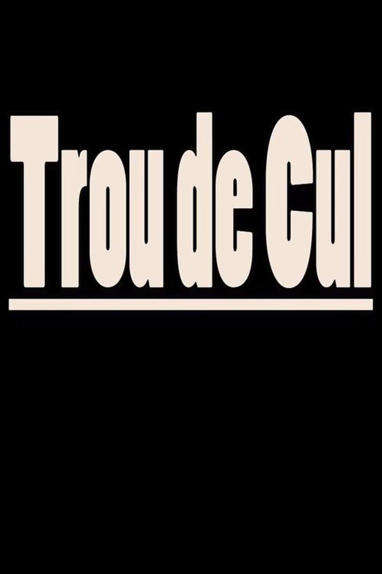 Trou de cul poster