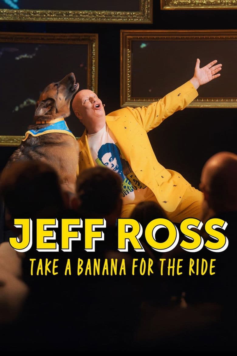 Jeff Ross: Take a Banana for the Ride poster