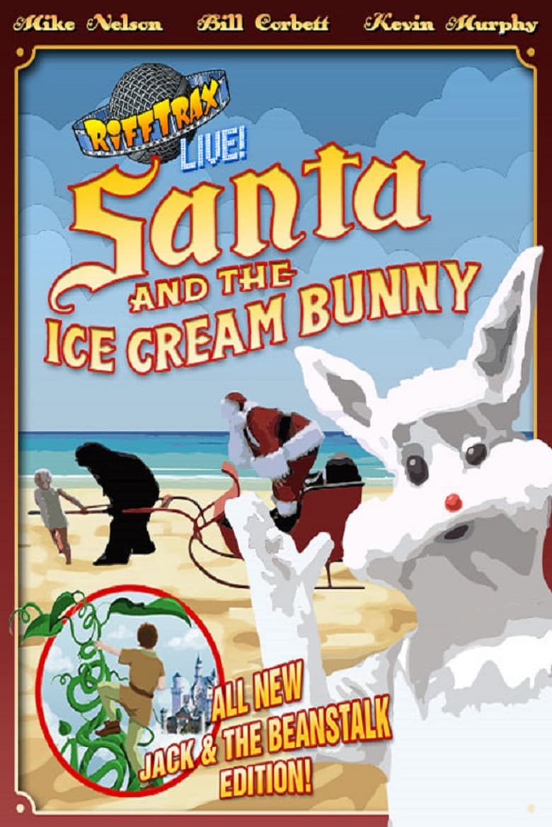 RiffTrax Live: Santa and the Ice Cream Bunny poster