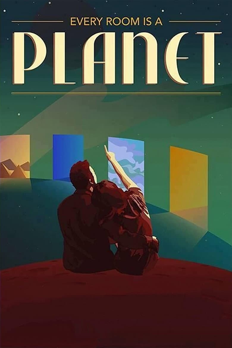 Every Room Is A Planet poster