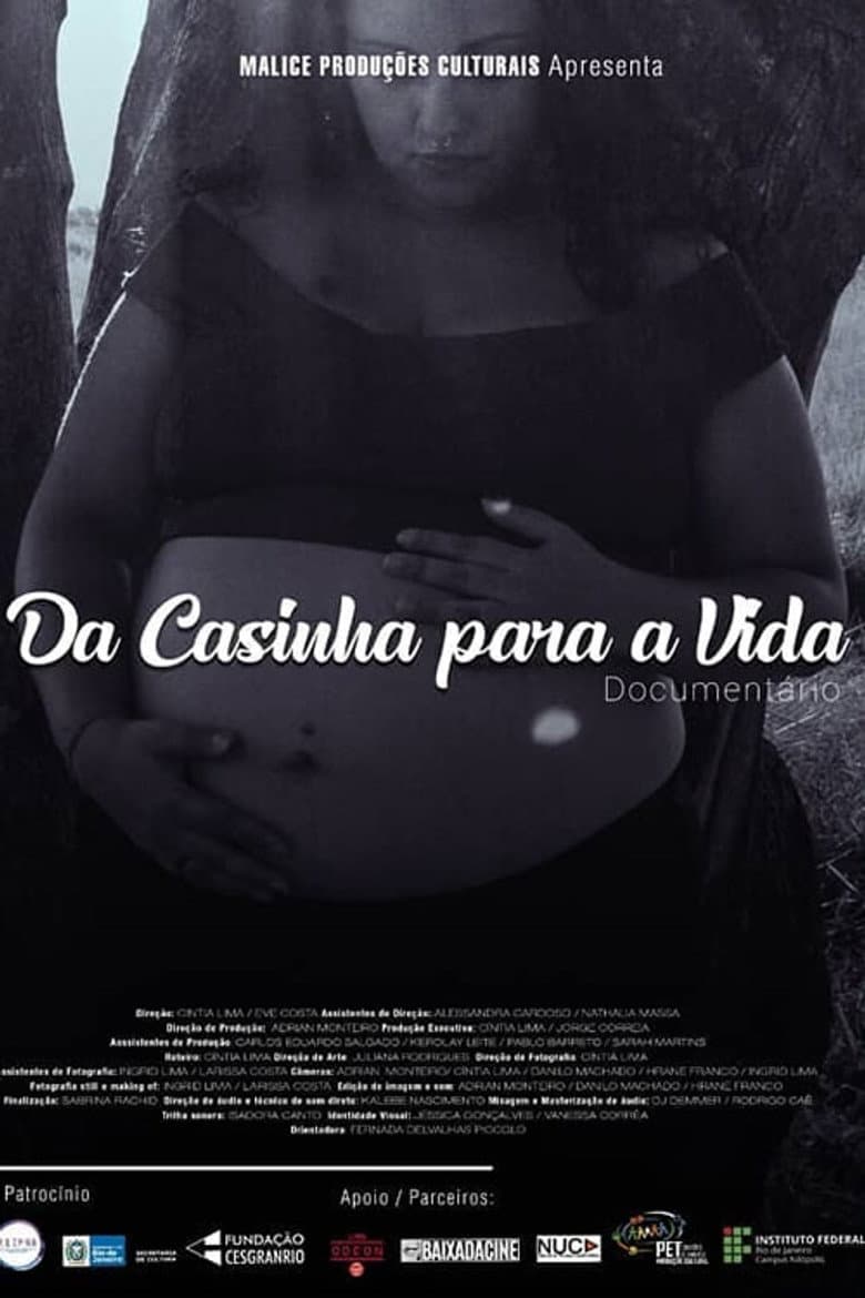 Da Casinha Para a Vida poster
