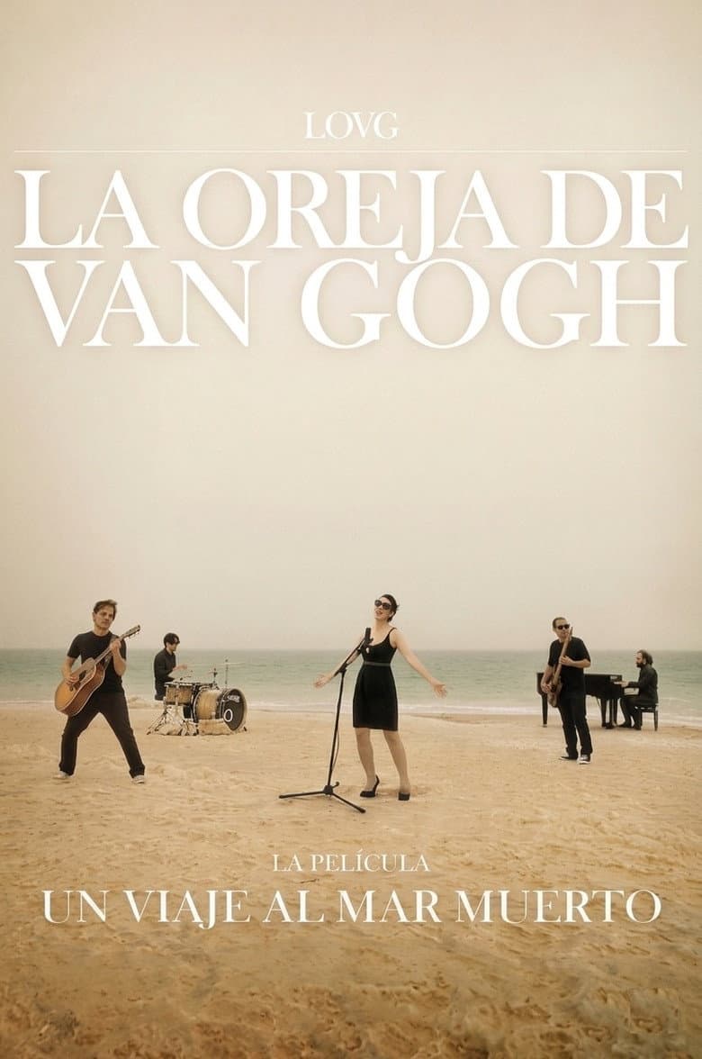 La Oreja de Van Gogh: Un Viaje al Mar Muerto poster