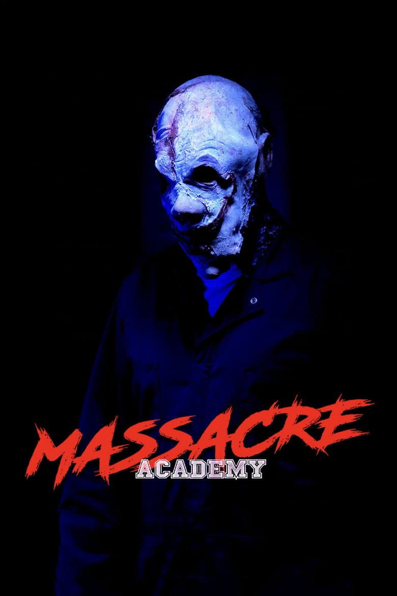 Massacre Academy poster