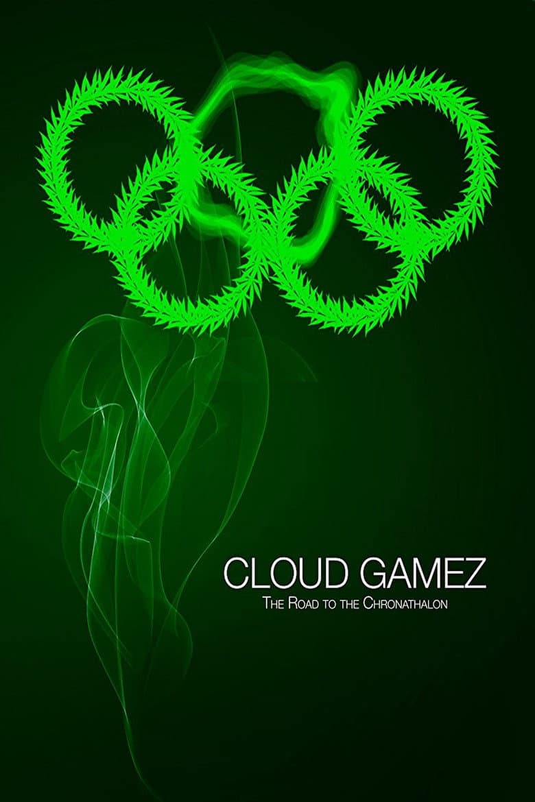 Cloud Gamez: The Road to the Chronathalon poster