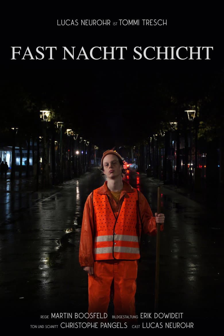 Fast Nacht Schicht poster
