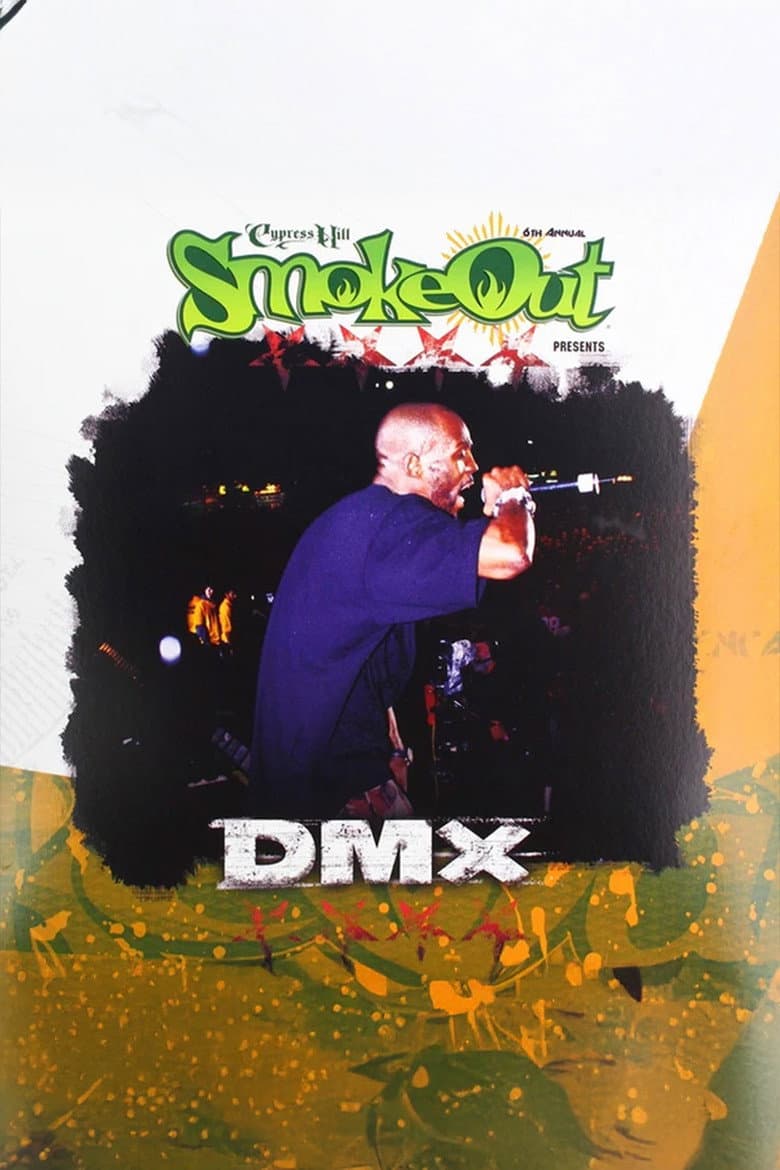 Cypress Hill Smoke Out Presents DMX poster