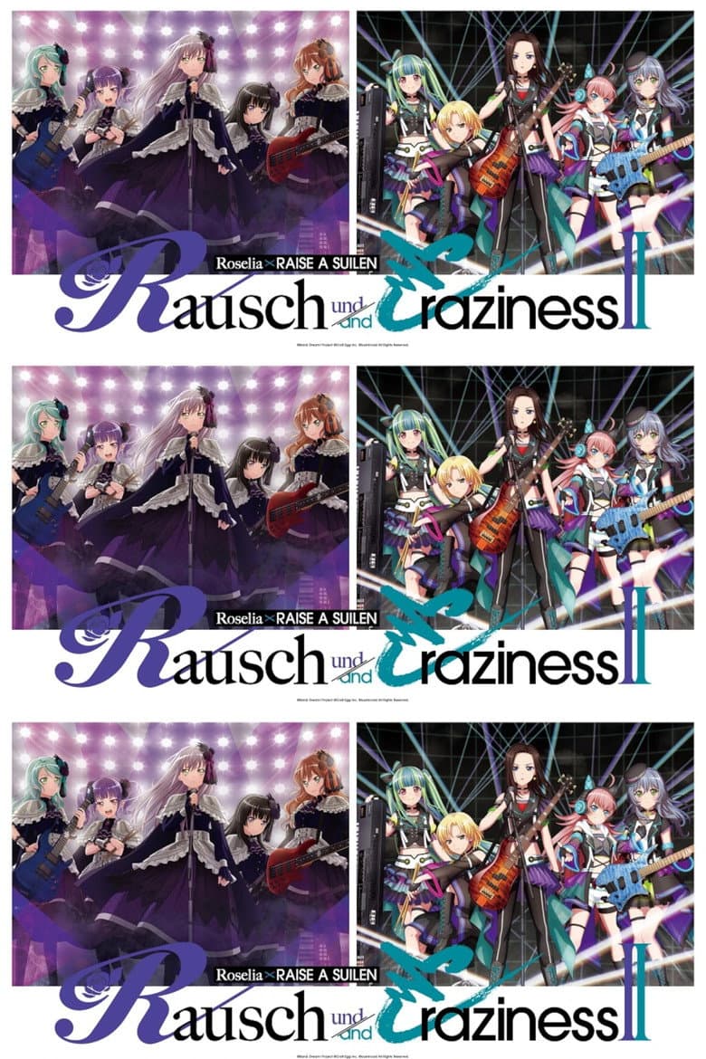 Roselia×RAISE A SUILEN Joint Live 「Rausch und/and Craziness II」 poster