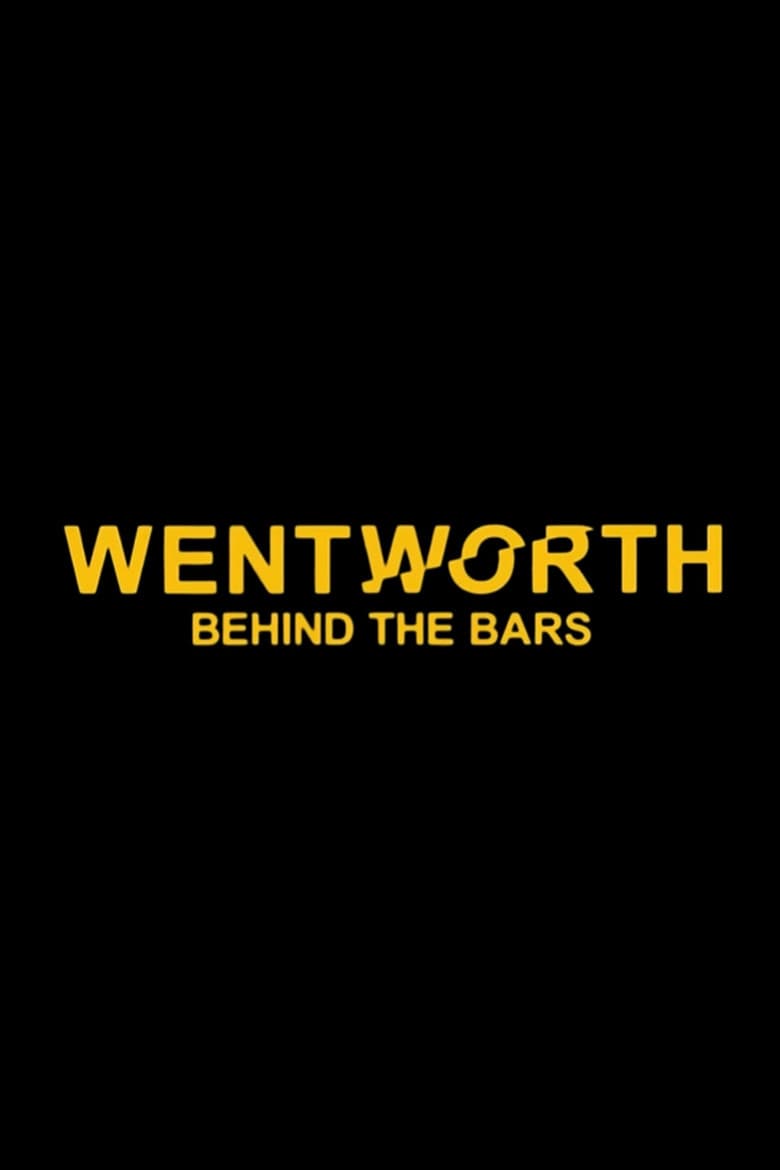 Wentworth: Behind the Bars poster