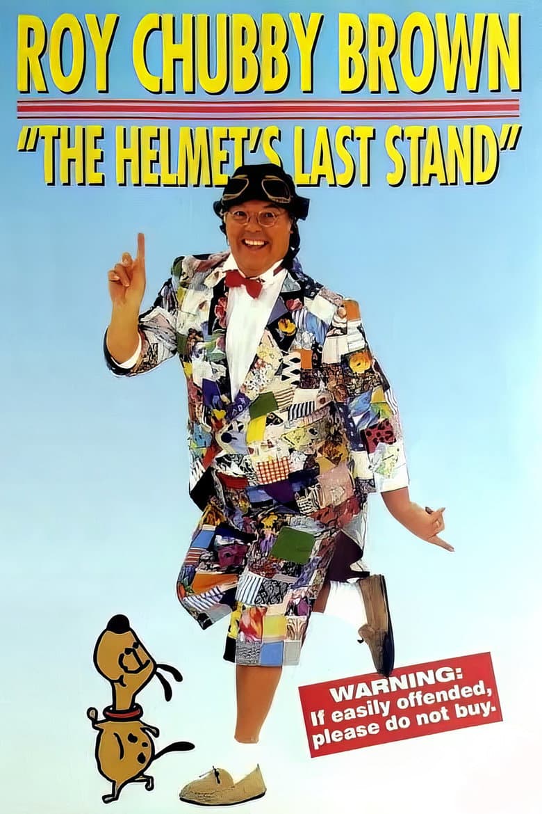 Roy Chubby Brown: The Helmet's Last Stand poster
