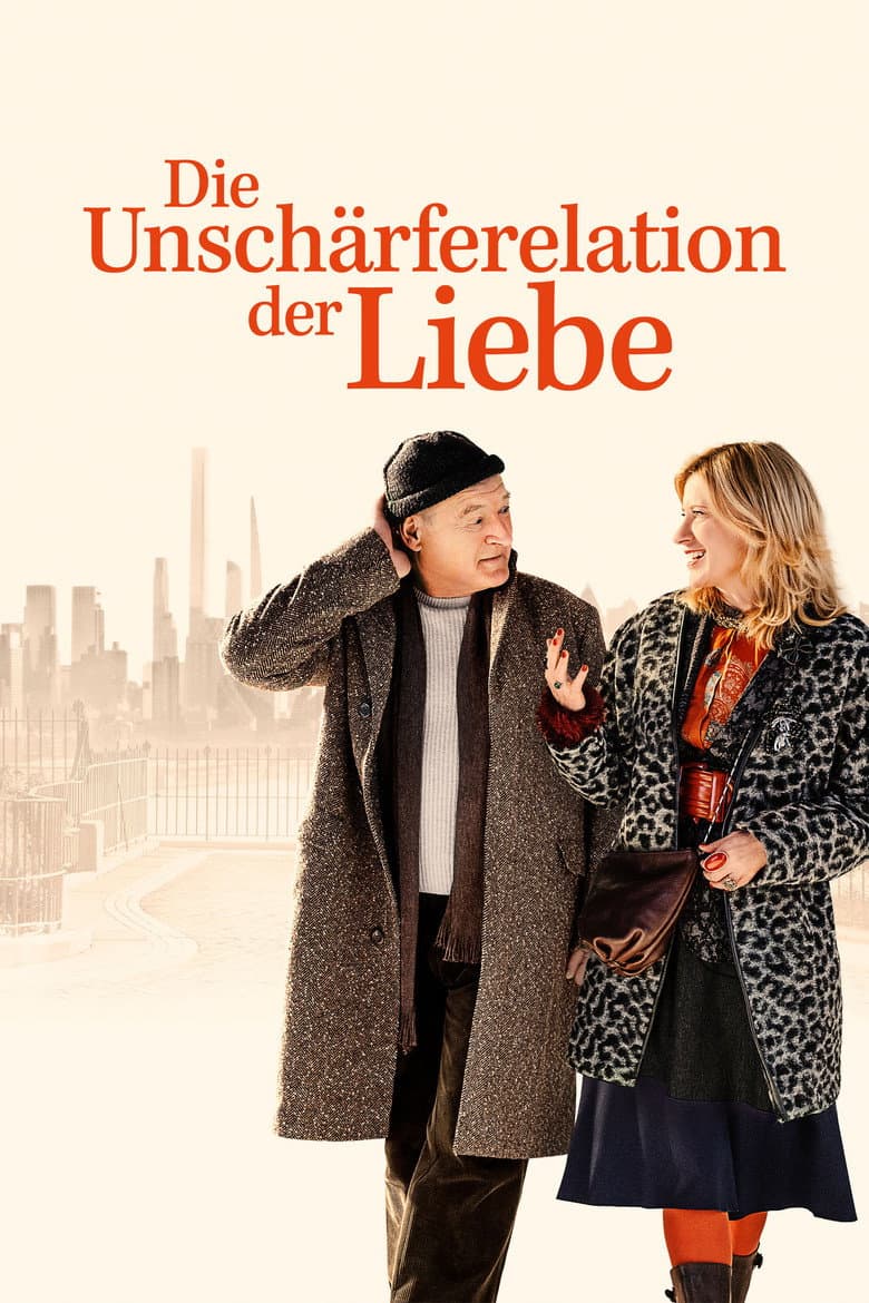 The Uncertainty Principle of Love poster