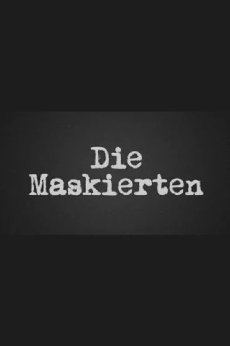 Die Maskierten poster