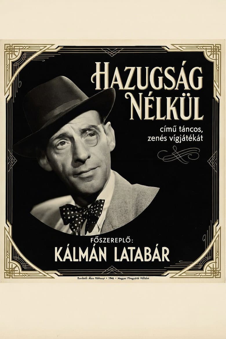 Hazugság nélkül poster