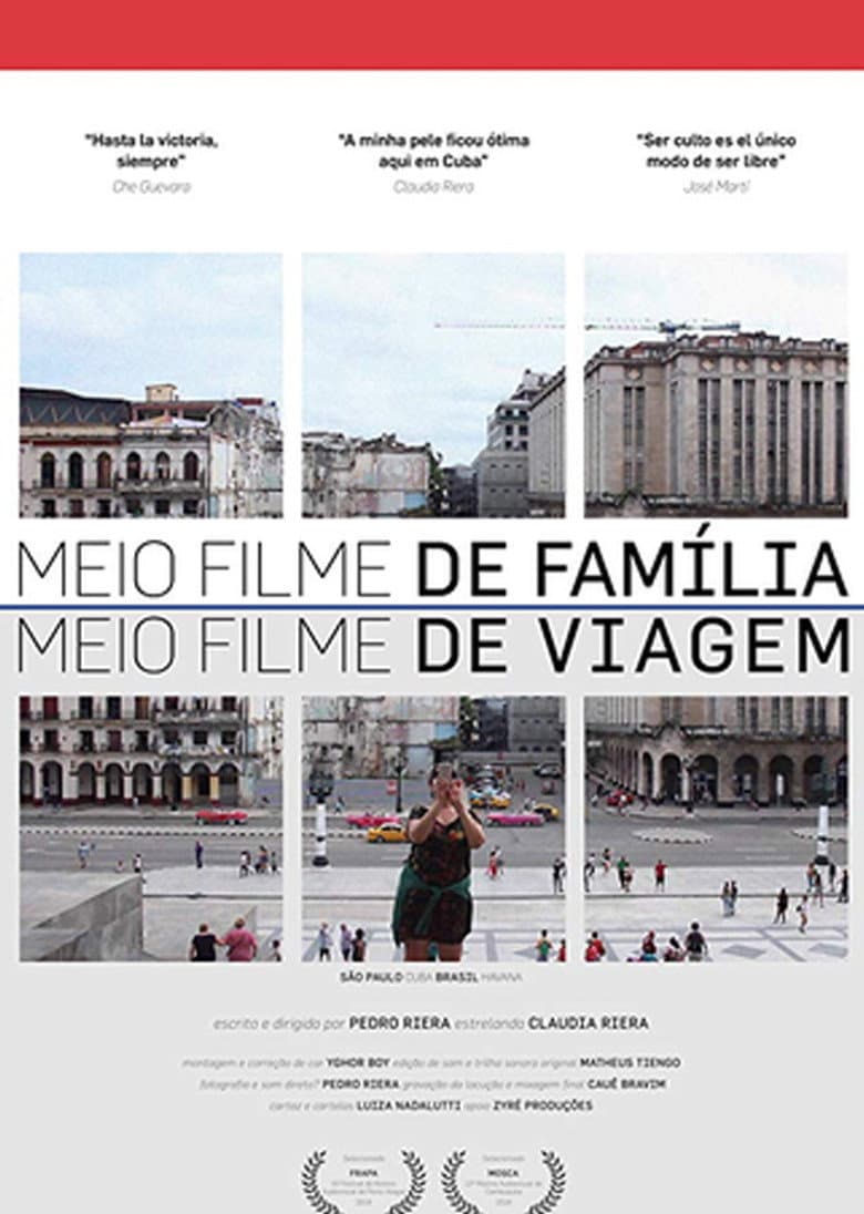 Meio Filme de Família. Meio Filme de Viagem poster