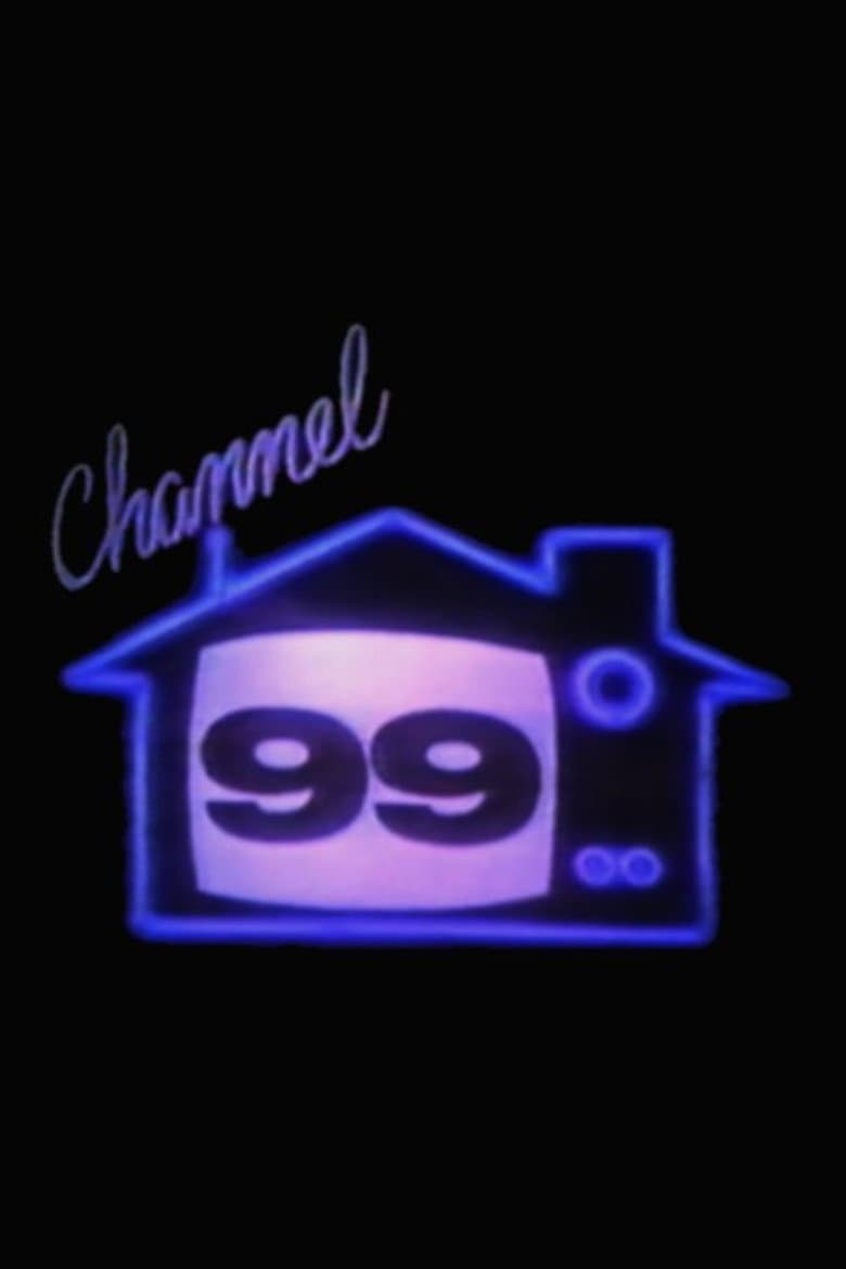 Channel 99 poster