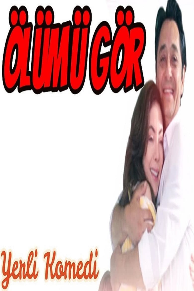 Ölümü Gör poster