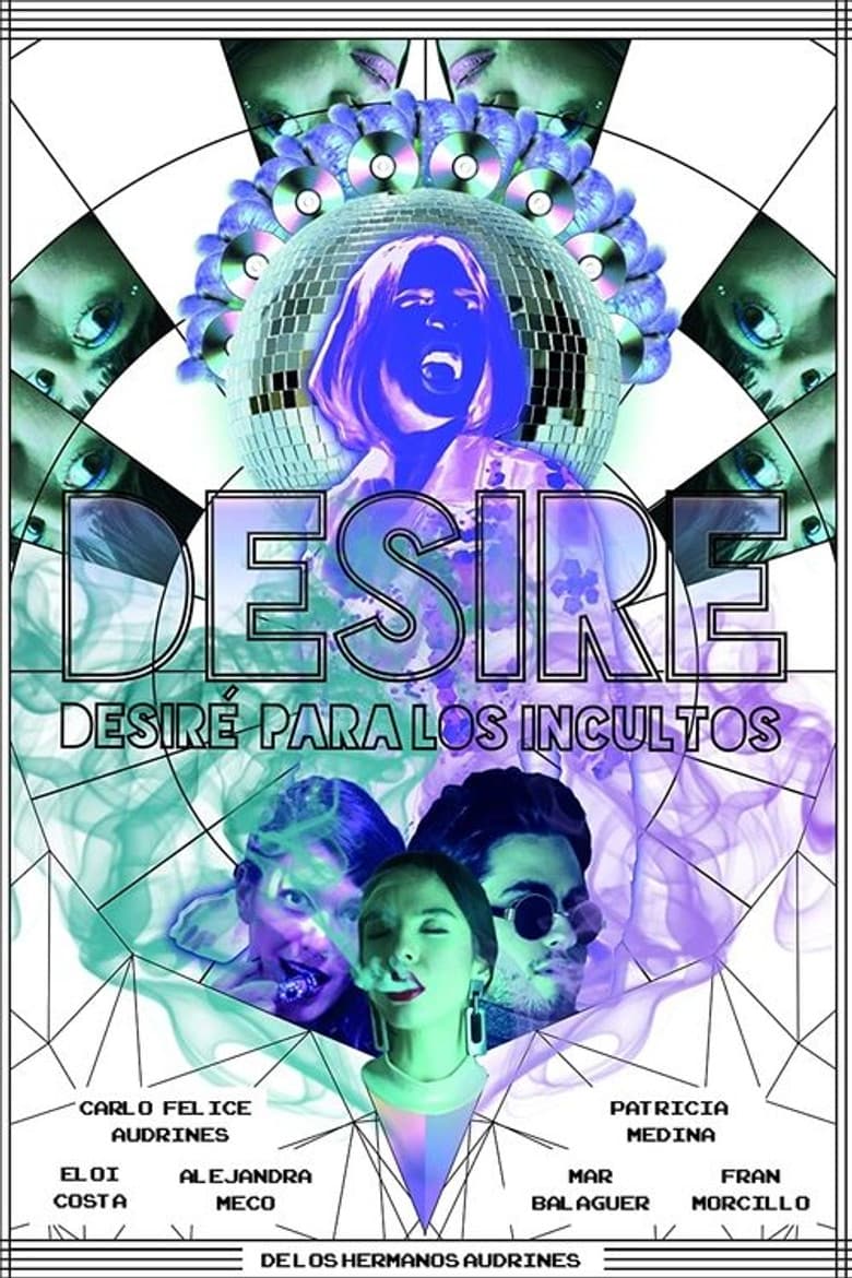 Desire o Desiré para los incultos poster