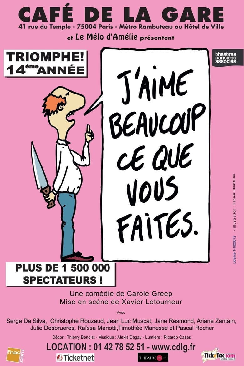 J'aime beaucoup ce que vous faites poster