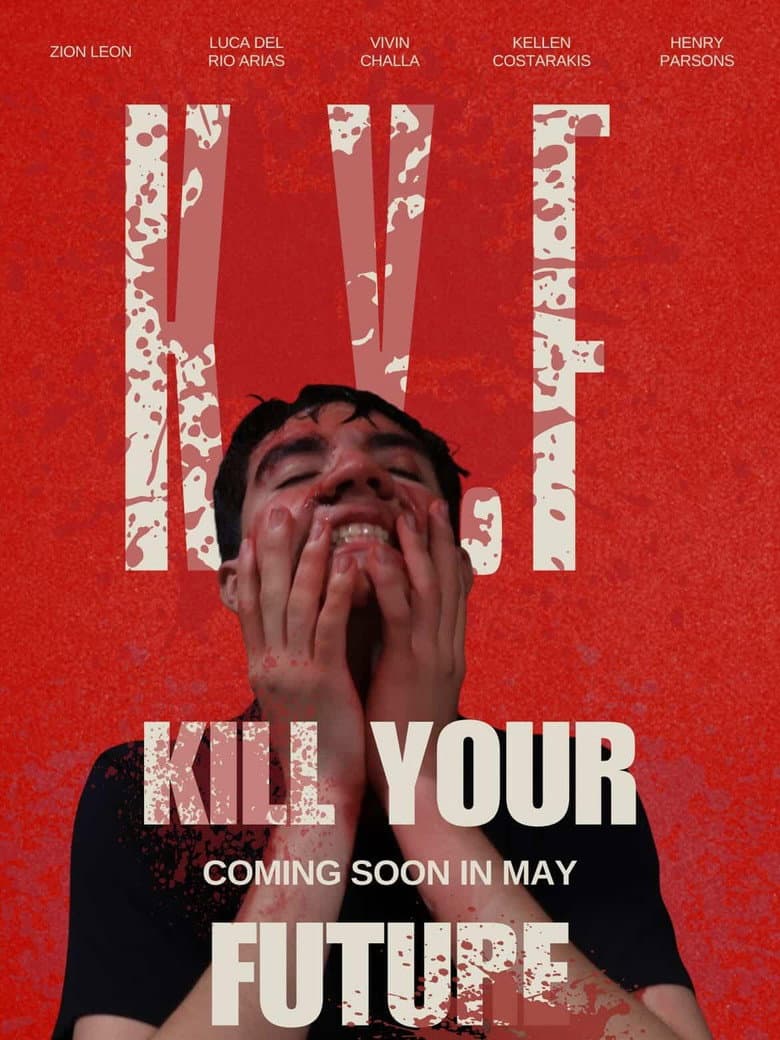 Kill Your Future poster