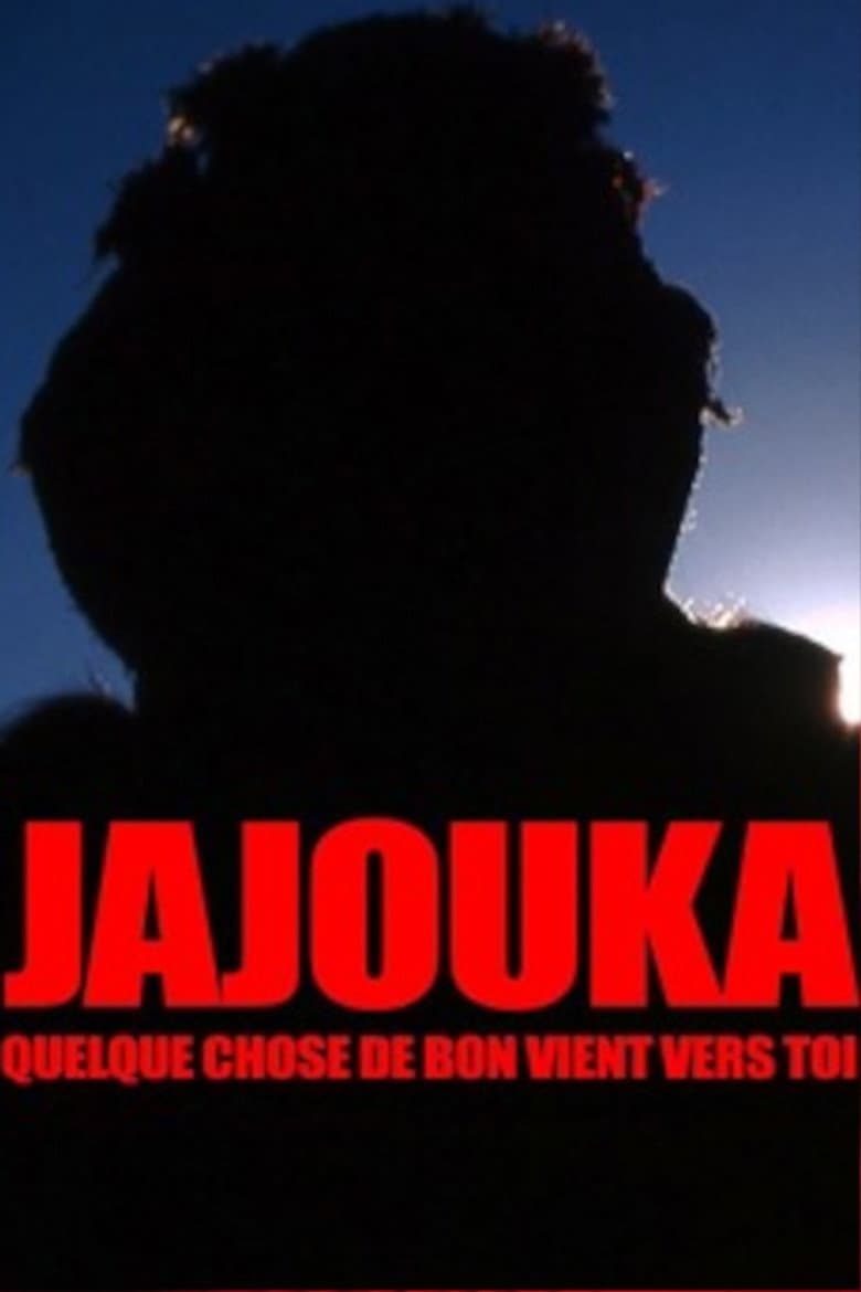 Jajouka, Something Good Comes to You poster