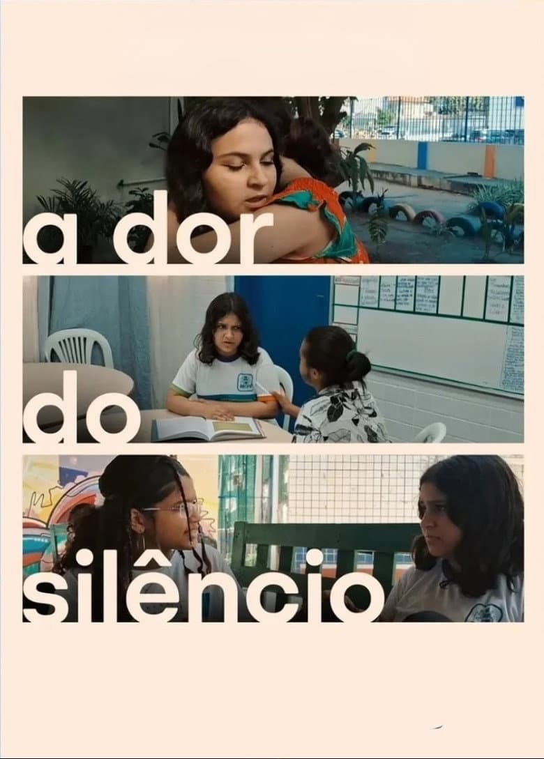 A Dor do Silêncio poster