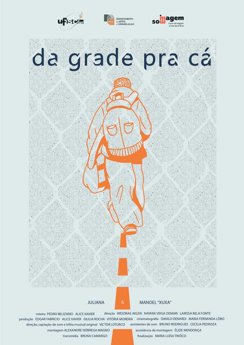 Da Grade Pra Cá poster