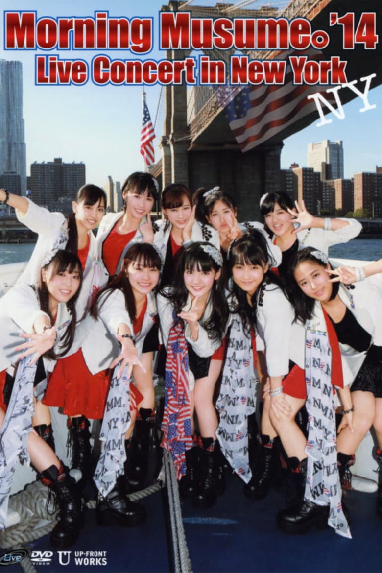 Morning Musume.'14 Live Concert in New York poster