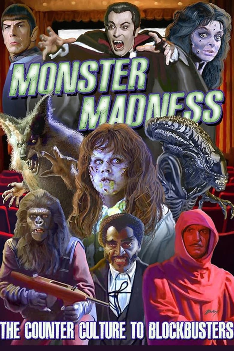 Monster Madness: The Counter Culture To Blockbusters poster