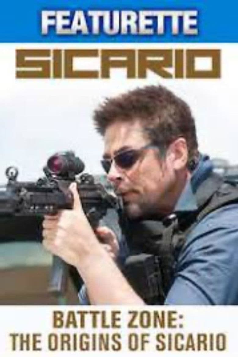 Battle Zone: The Origins of Sicario poster