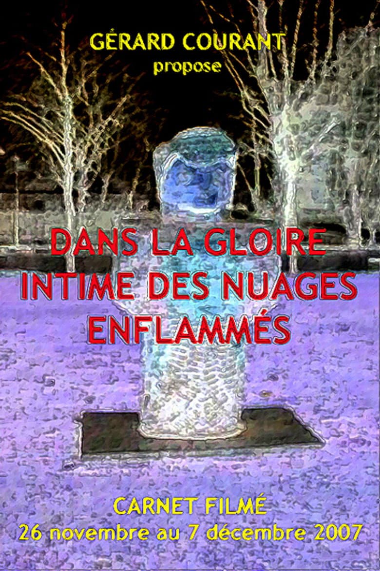 Dans la gloire intime des nuages enflammés poster