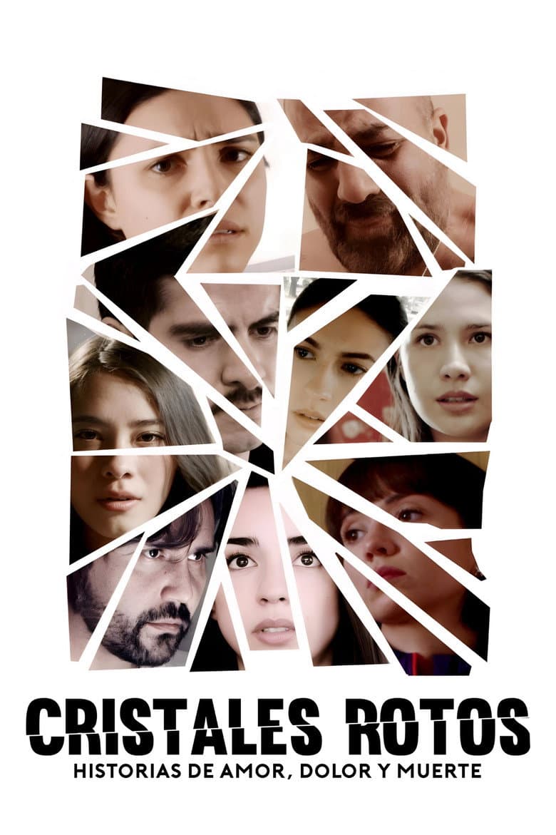 Shattered Crystals: Stories of Love, Pain and Death poster