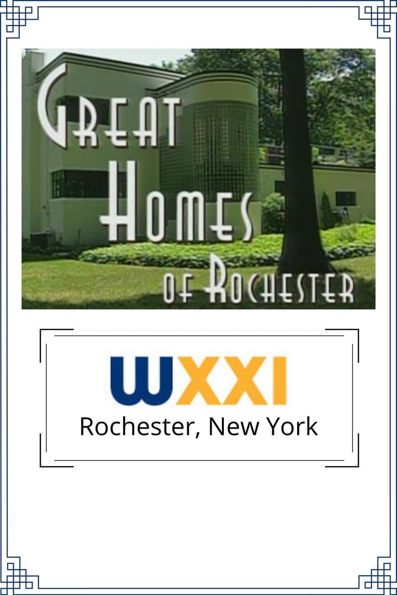 Great Homes of Rochester poster