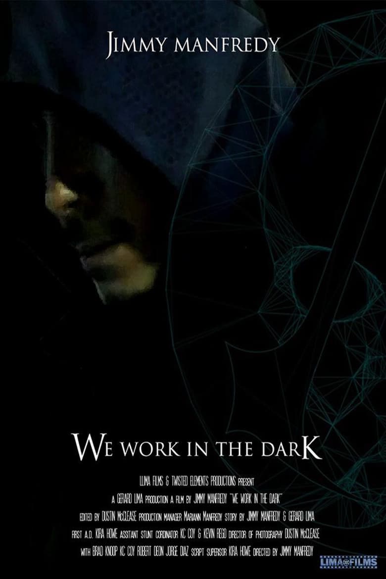 We Work in the Dark poster