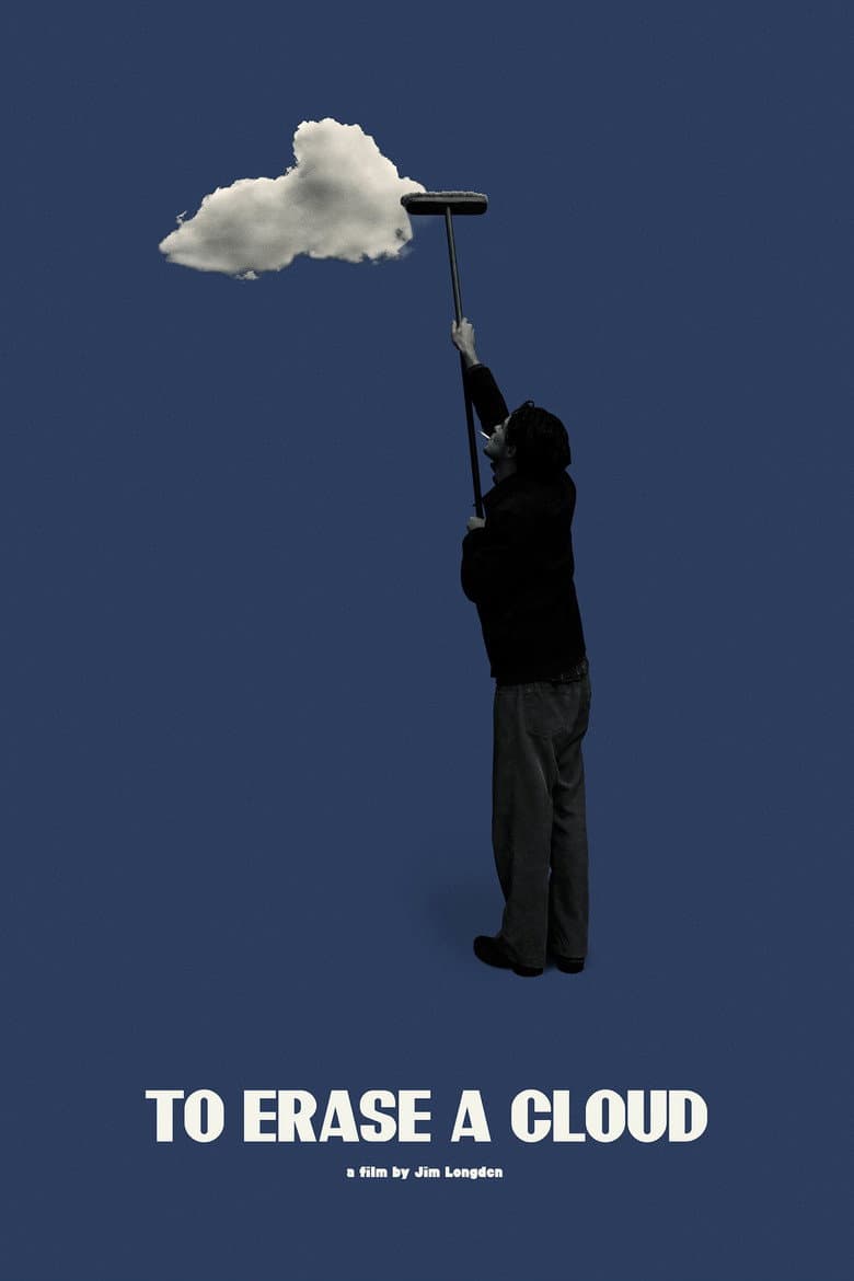 To Erase a Cloud poster
