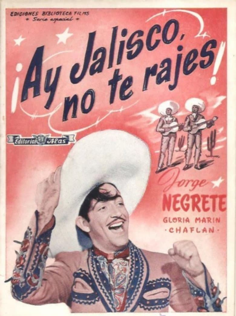 Ay, Jalisco, Don't Give Up! poster