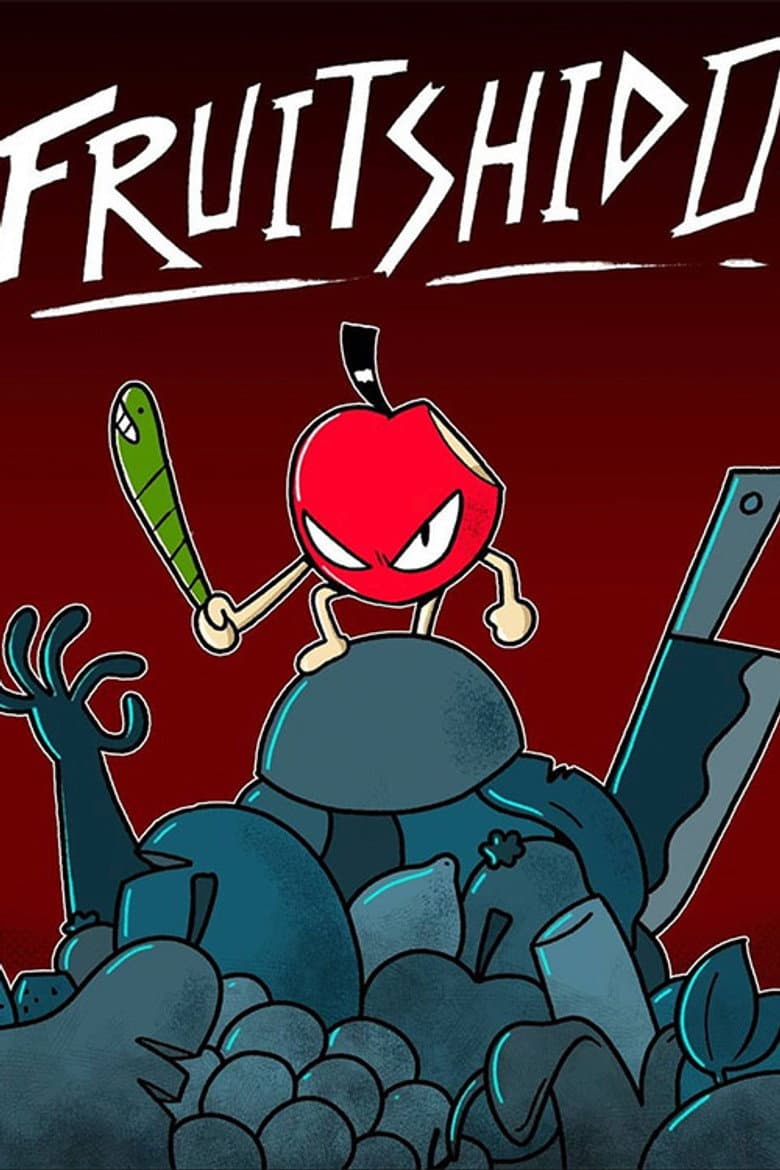 Fruitshido poster