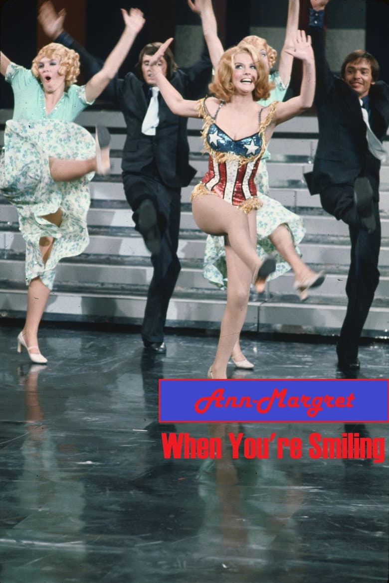 Ann-Margret: When You're Smiling poster