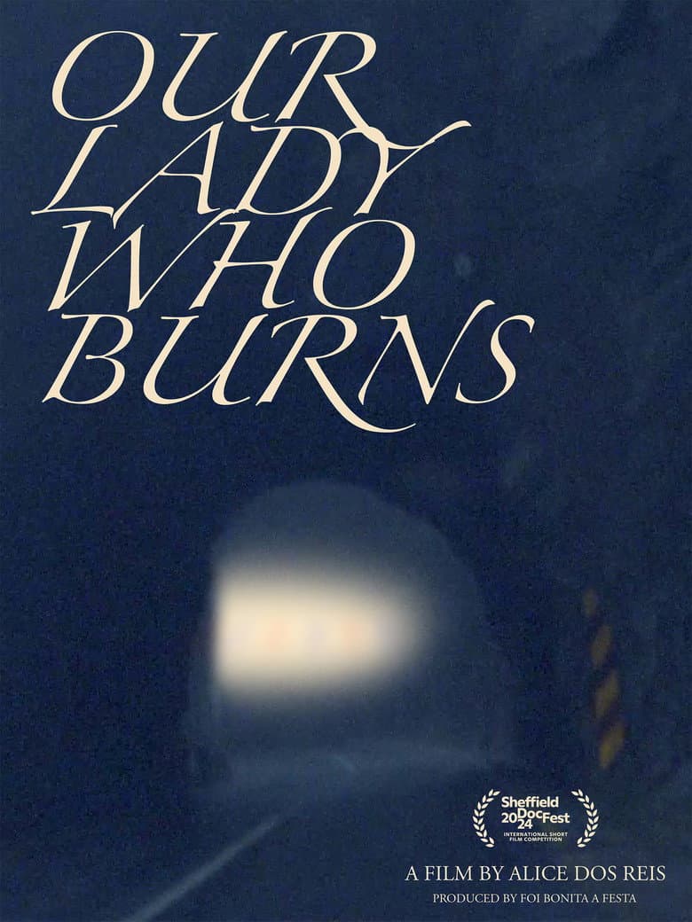 Our Lady Who Burns poster