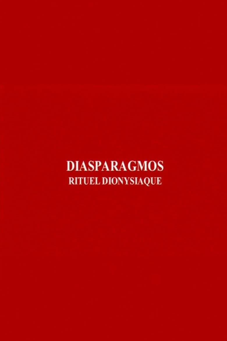 Diasparagmos: Rituel dionysiaque poster
