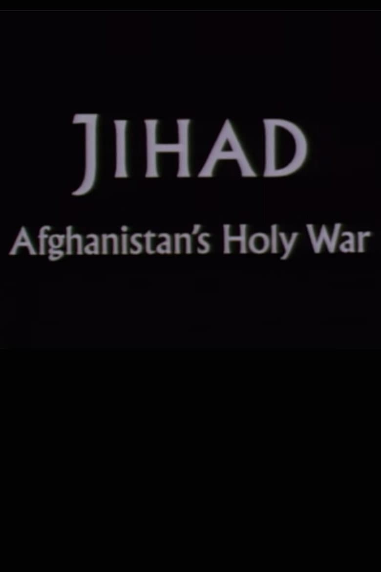 Jihad: Afghanistan's Holy War poster