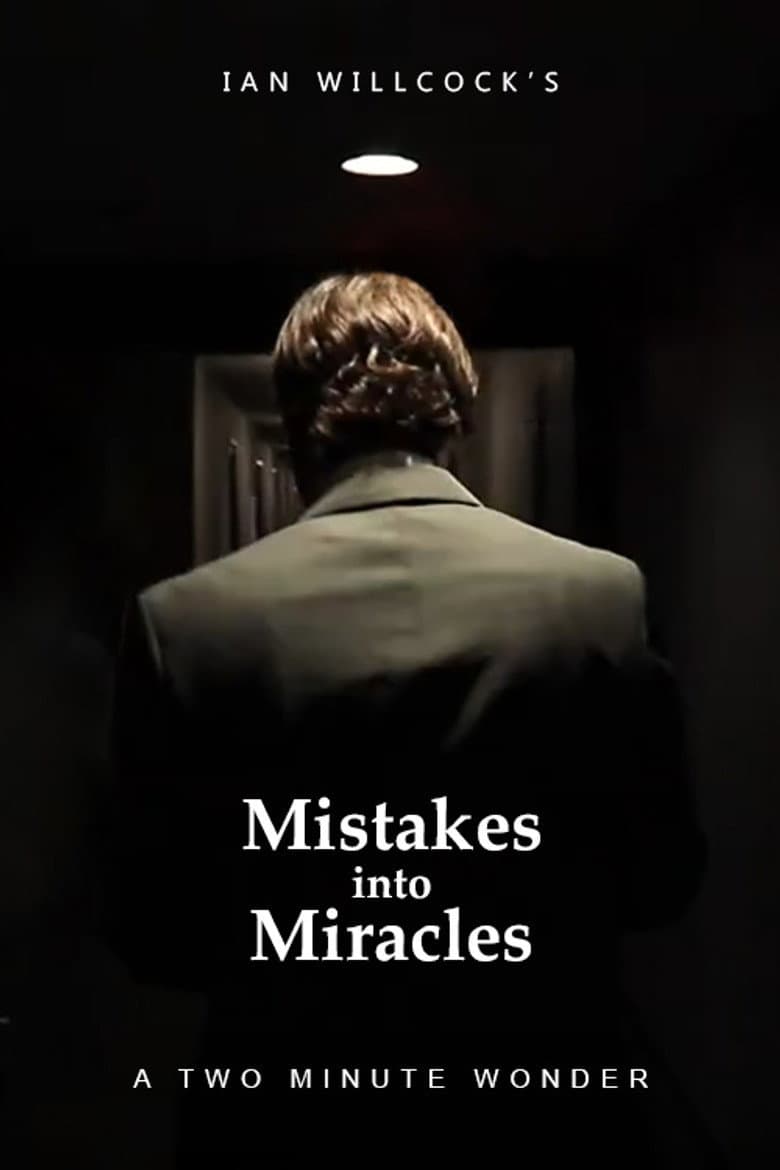 Mistakes Into Miracles poster
