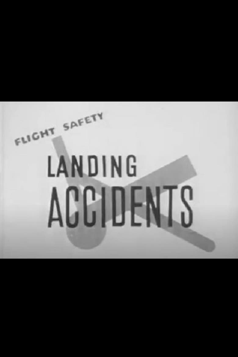 Flight Safety: Landing Accidents poster