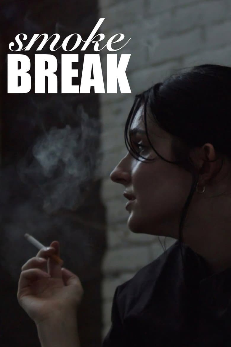 Smoke Break poster