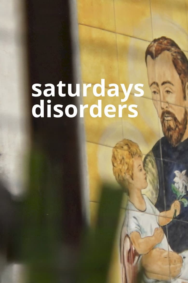 Saturdays Disorders poster