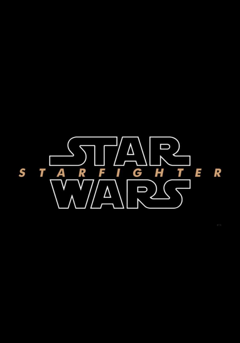 Star Wars: Starfighter poster