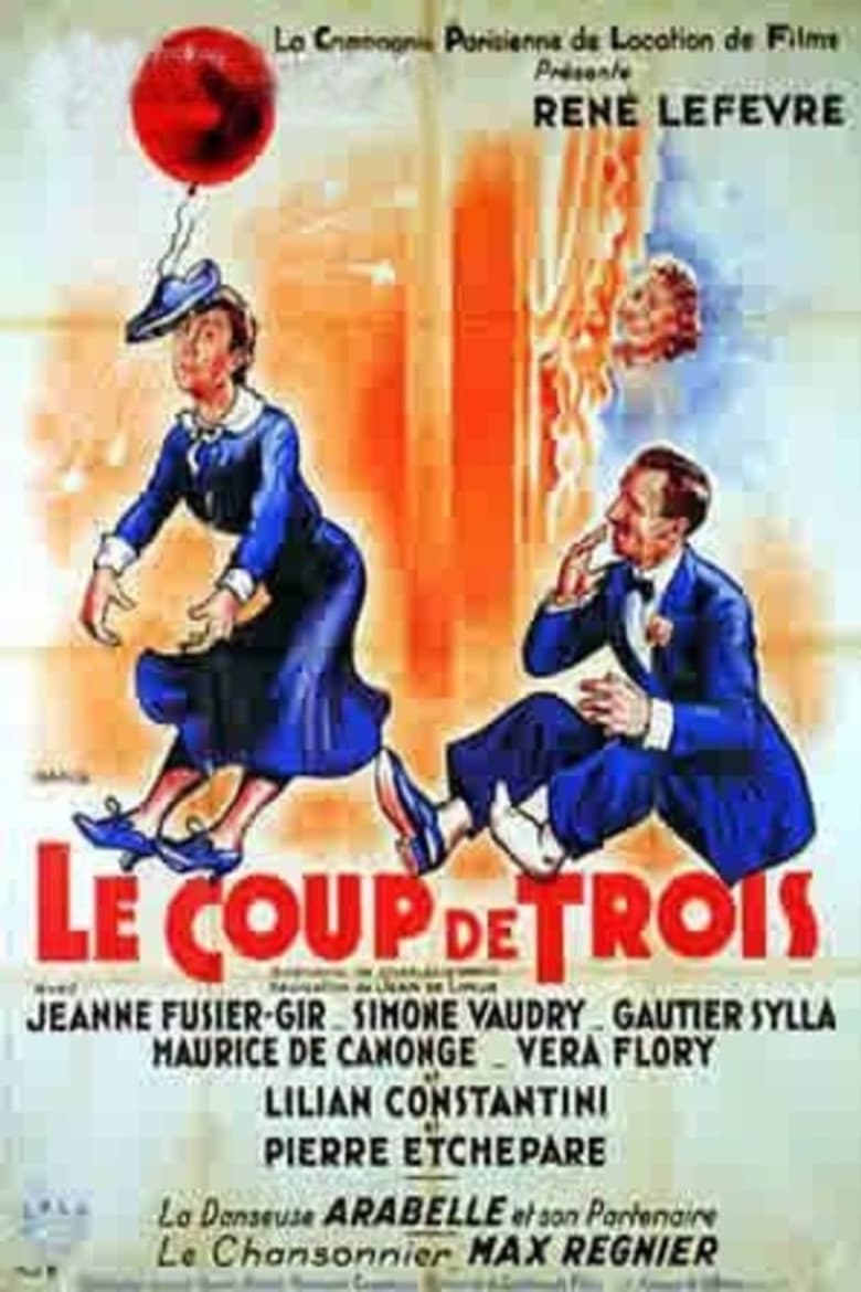 Le coup de trois poster