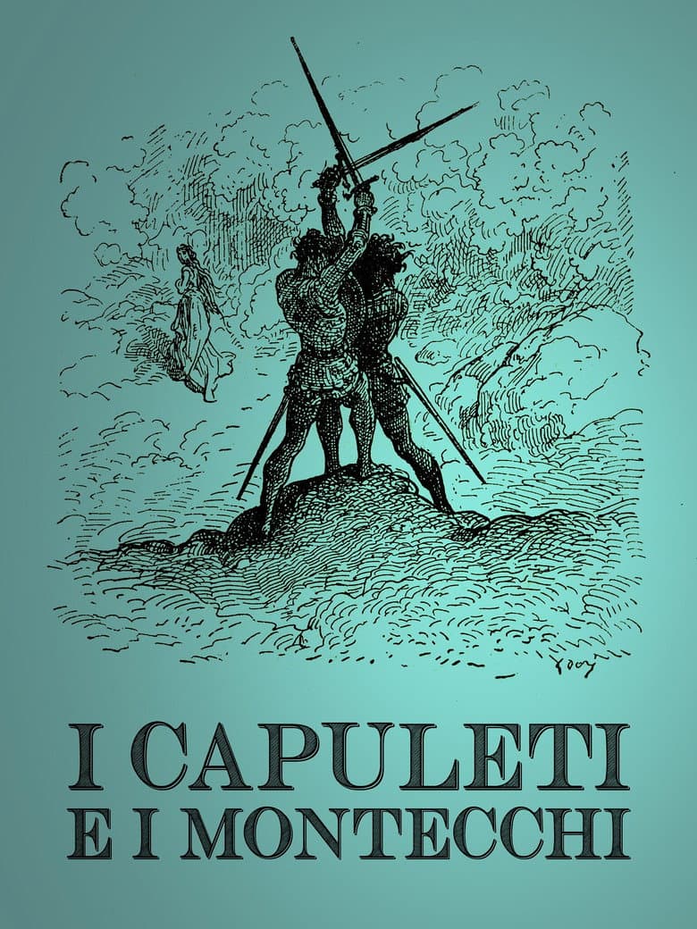 I Capuleti e i Montecchi poster