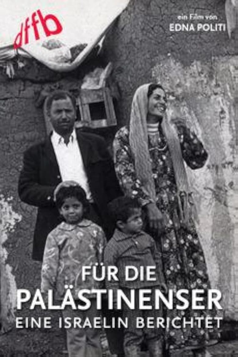 For the Palestinians: An Israeli Woman Reports poster