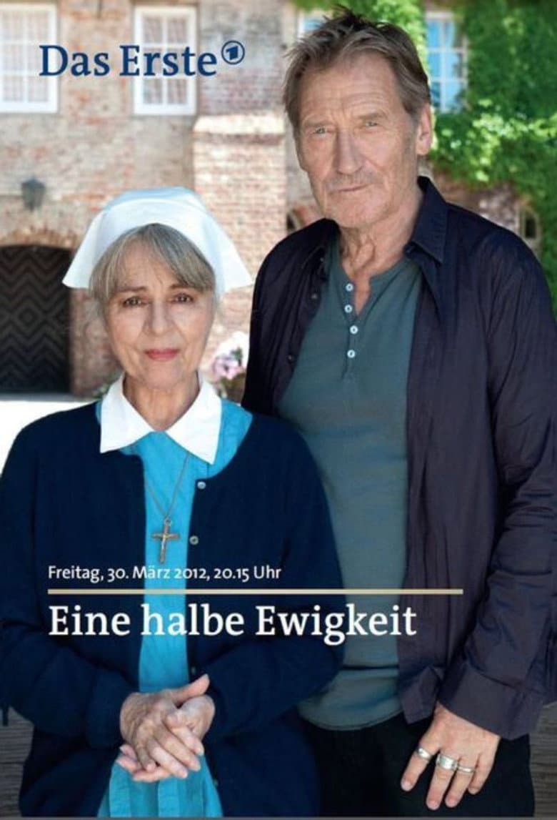 Eine halbe Ewigkeit poster