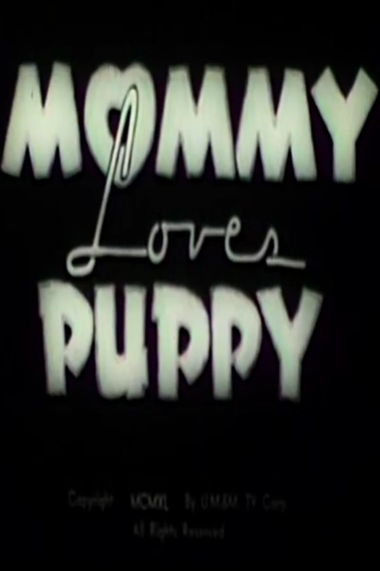 Mommy Loves Puppy poster