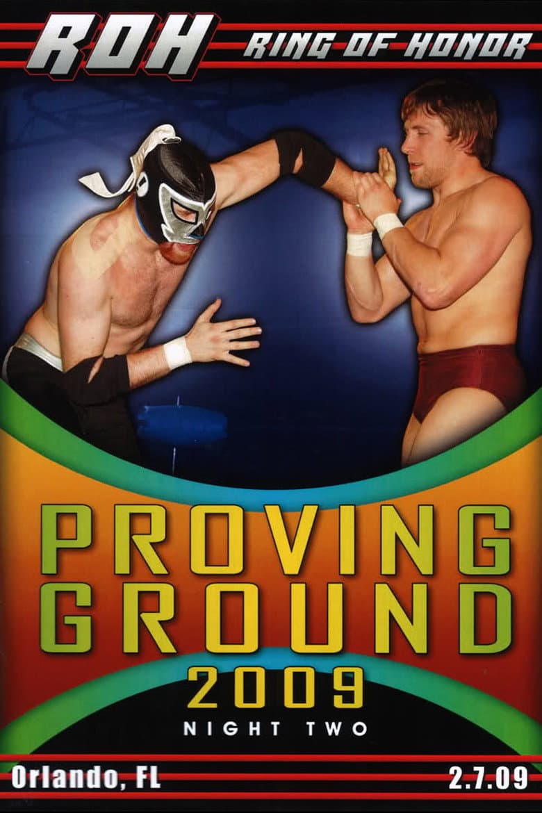 ROH: Proving Ground 2009 - Night Two poster